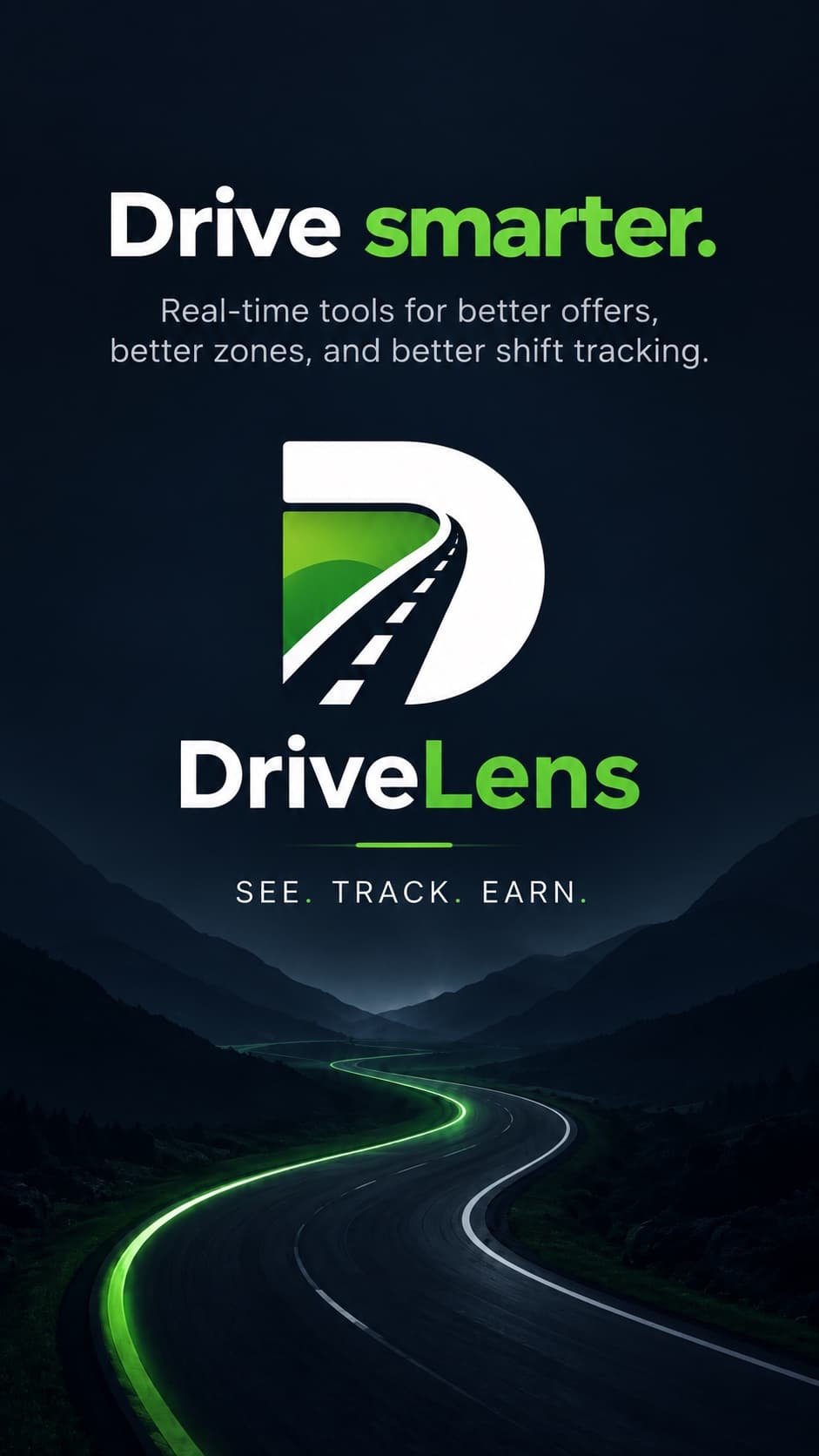 DriveLens: Drive smarter. Real-time tools for better offers, better zones, and better shift tracking.